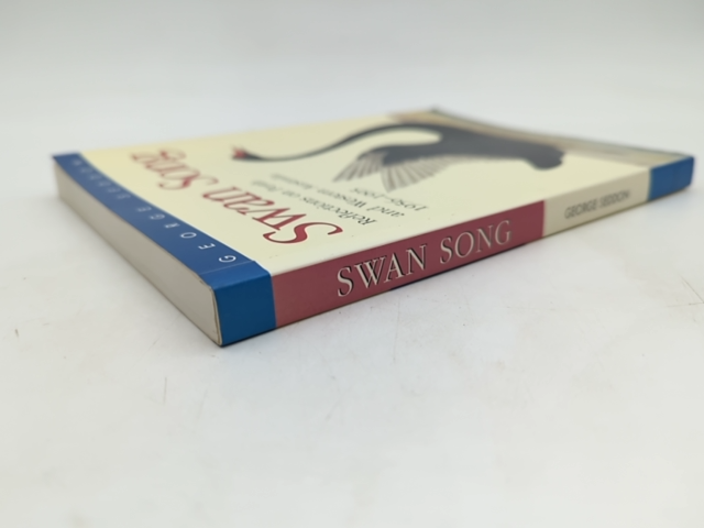 Swan Song Reflections by George Seddon (Paperback, 1996) 1st Edition by George Seddon