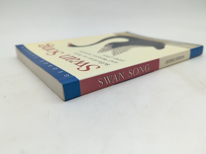 Swan Song Reflections by George Seddon (Paperback, 1996) 1st Edition by George Seddon