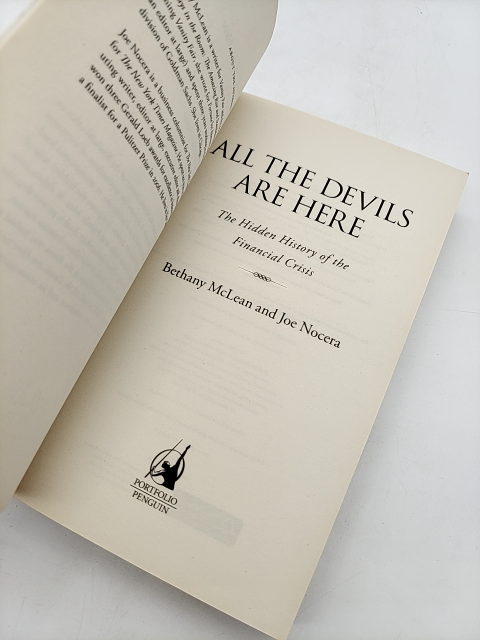 All The Devils Are Here: Unmasking The Men Who Bankrupted The World, Bethany McL by Joe Nocera, Bethany Mclean