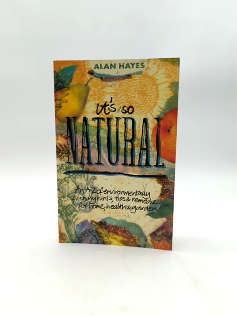 It's So Natural by Alan B. Hayes (Paperback, 1993) Alternative Health by Alan B. Hayes