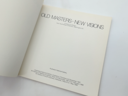 Old Masters, New Visions El Greco To Rothko From The Phillips Collection, Washin by Australian National Gallery