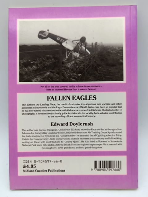 Fallen Eagles by Edward Doylerush, Aircraft Crashes in North-east & Mid-Wales by Edward Doylerush