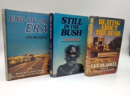 Len Beadell 3x Hardcover 1st Edition Bundle Still in the Bush, End of an Era, S… by Len Beadell