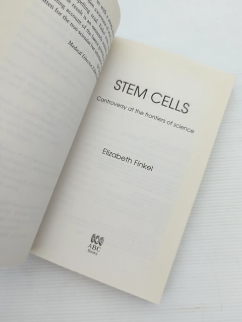 Stem Cells Controversy At The Frontiers Of Science by Elizabeth Finkel, Biology by Elizabeth Finkel