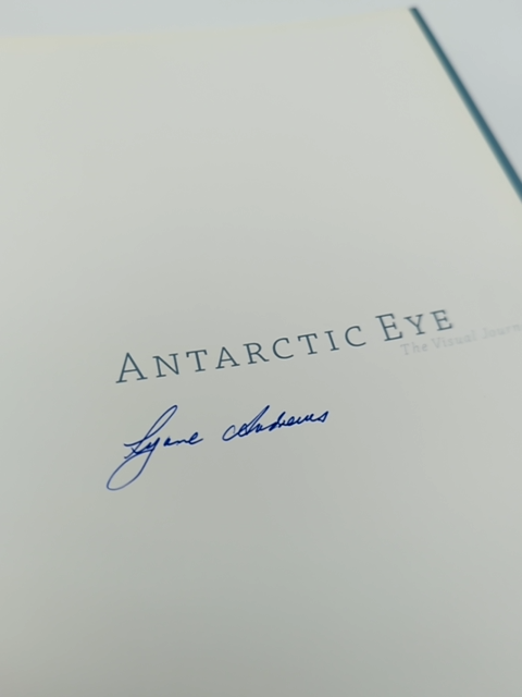 Antarctic Eye by Lynne Andrews (Hardcover, 2007) 1st Ed Signed by Lynne Andrews