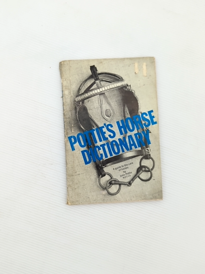 Pottie's Horse Dictionary by John Pottie (Paperback, 1972) by John Pottie
