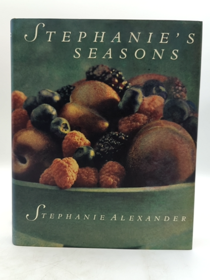 Stephanie's Seasons by Stephanie Alexander (Hardcover, 1993) 1st Edition Cooking by Stephanie Alexander