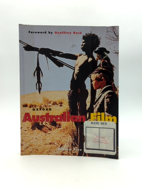 Australian Film, 1900-1977 by Andrew Pike & Ross Cooper, Vintage History by Andrew Pike & Ross Cooper