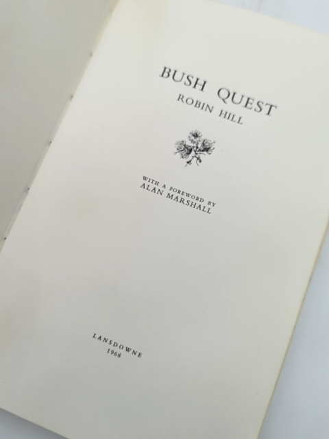 Bush Quest by Robin Hill (Hardcover, 1968) Australian Natural History by Robin Hill