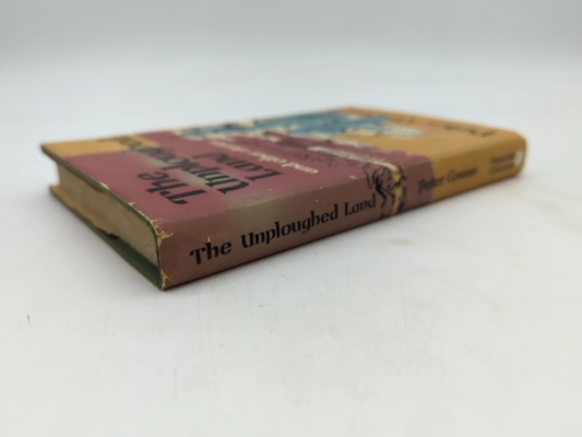 The Unploughed Land by Peter Cowan (Hardcover, 1958) by Peter Cowan