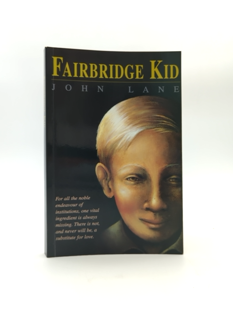 Fairbridge Kid by John Lane (Paperback, 2000) Signed by John Lane