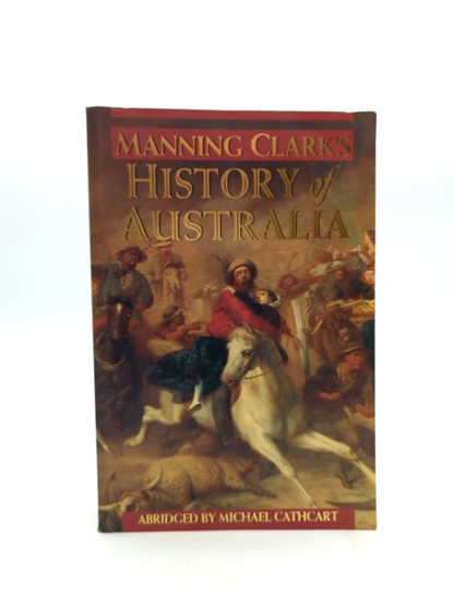History Of Australia by Manning Clark (Paperback, 1993) Australian History by Manning Clark