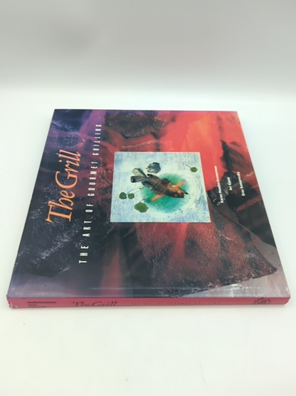 The Grill: The Art of Gourmet Grilling by Karen Hendler-Kremerman 0883658631 by Karen Hendler-Kremerman