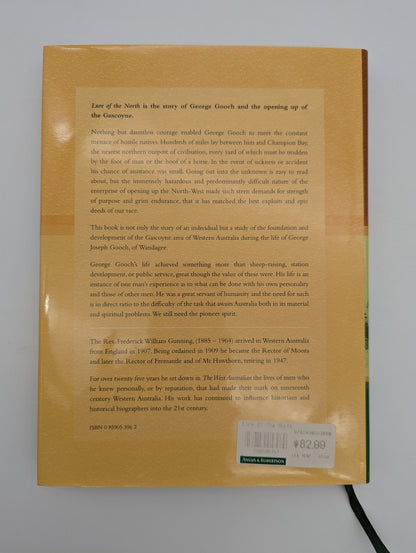 Lure of the North George Joseph Gooch, Western Australia Pioneer Memoirs by F.W. Gunning