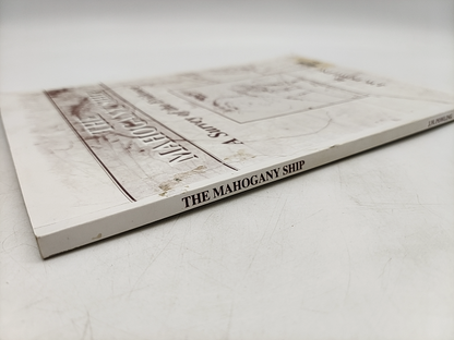 The Mahogany Ship: Survey Of The Evidence by J. W. Powling, Archaeology by J. W. Powling