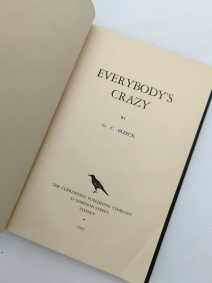 Everybody's Crazy by G C Bleeck (Hardcover, 1943) Psychology by G C Bleeck