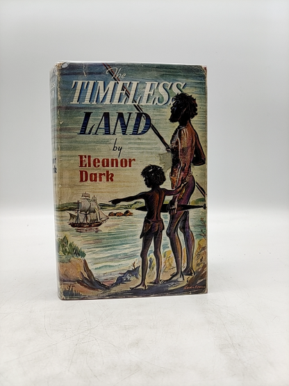 The Timeless Land by Eleanor Dark (Hardcover, 1960) Aboriginal Australia by Eleanor Dark