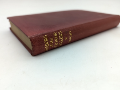 Shadows Of The Old Booksellers by Charles Knight (Cloth, 1927) History by Charles Knight