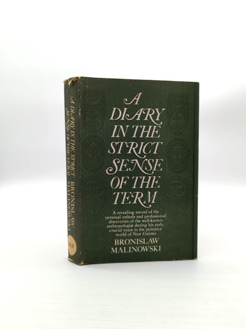Diary In The Strict Sense Of The Term by Bronislaw Makinowski (Hardcover, 1967) by Bronislaw Makinowski