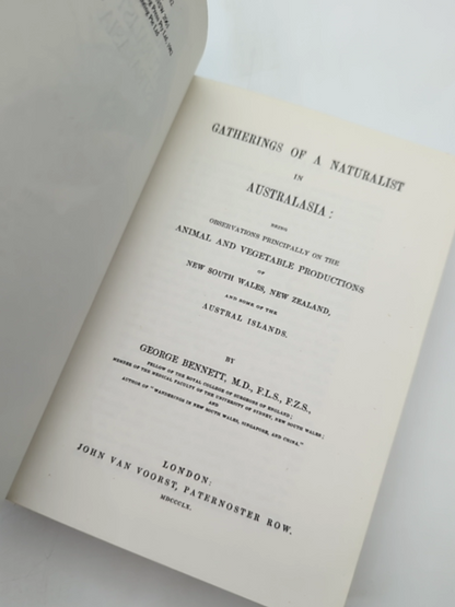 Gatherings Of Naturalist In Australasia 1860 by George Bennett, Natural History by George Bennett