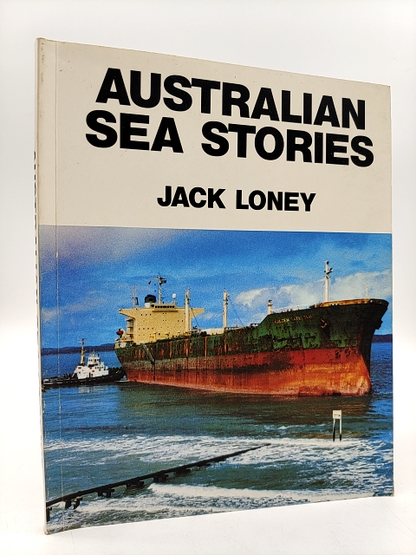 Australian Sea Stories by Jack Loney (Paperback, 1985) Maritime History by Jack Loney