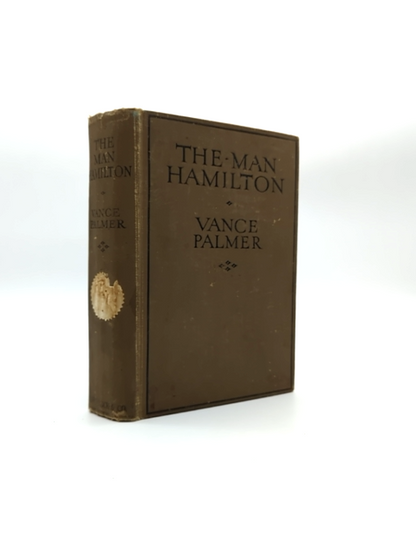 The Man Hamilton by Vance Palmer (Hardcover, 1928) Literature & Fiction by Vance Palmer