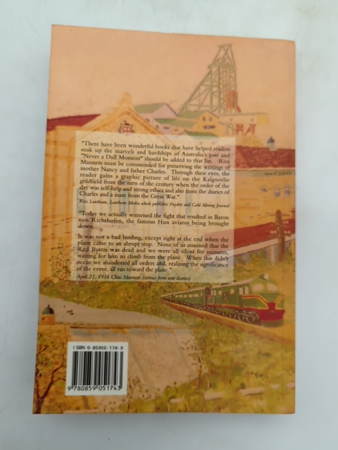 Never Dull Moment by Ron Manners (Paperback, 2002) Signed, Kalgoorlie by Ron Manners