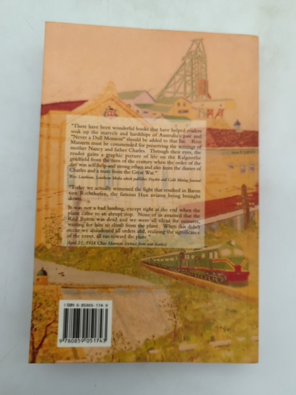 Never Dull Moment by Ron Manners (Paperback, 2002) Signed, Kalgoorlie by Ron Manners