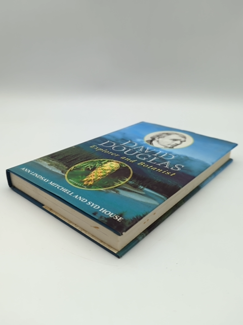 David Douglas: Explorer and Botanist by Ann Lindsay Mitchell 1854105914 by Syd House, Ann L. Mitchell