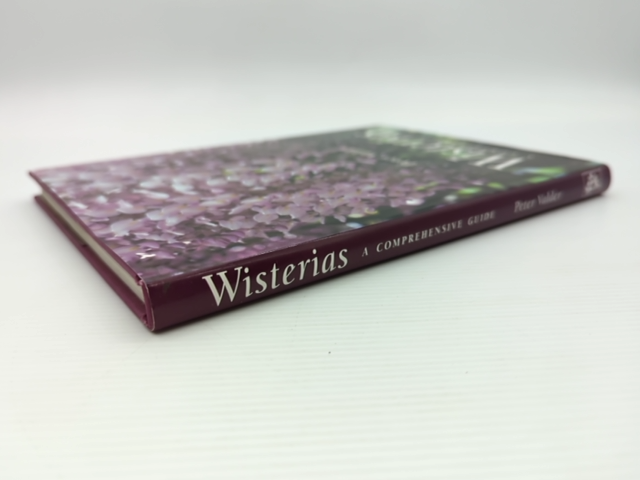 Wisterias Comprehensive Guide by Peter Valder, Gardening by Peter Valder