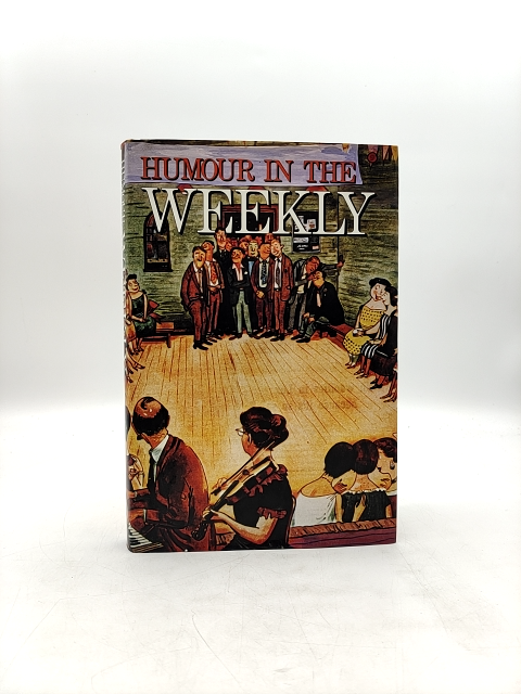Humour In The Weekly by O'Neil Currey (Hardcover, 1983) 1st Edition Humour by O'Neil Currey