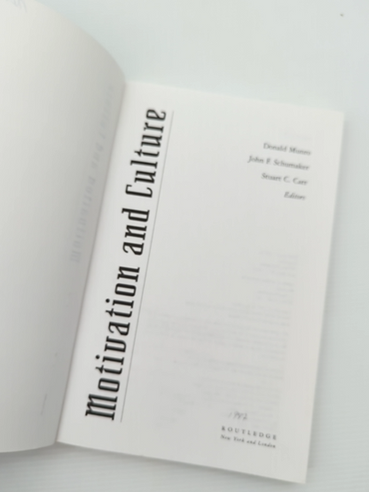Motivation And Culture by John F. Schumaker Donald Munro, Cultural Studies by Stuart C. Carr