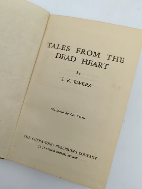 Tales From The Dead Heart by J K Ewers (Hardcover, 1944) Exploration & Travel by J K Ewers