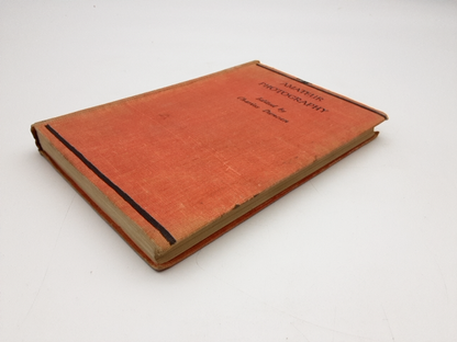 Amateur Photography by Charles Duncan (Hardcover, Cloth, 1946) Vintage Handbook by Charles Duncan