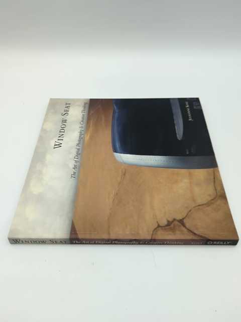 Window Seat: The Art of Digital Photography and Creative Thinking, Julieanne Kos by Julieanne Kost