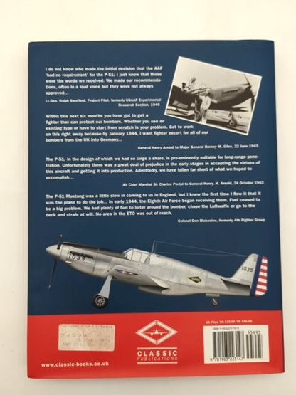 P-51 Mustang: Development Of The Long-range Escort Fighter by Paul A Ludwig by Paul A. Ludwig