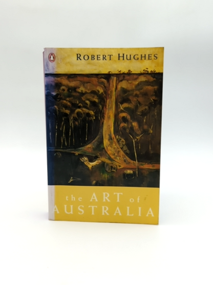 Art Of Australia by Robert Huges (Paperback, 1998) Art History by Robert Huges