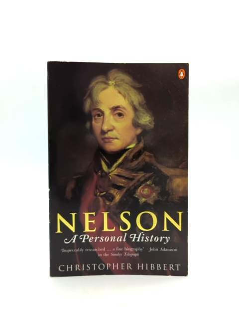 Nelson Personal History by Christopher Hibbert (Paperback, 1995) British Wars by Christopher Hibbert