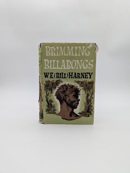 Brimming Billabongs by Bill Harney (W. E.) (Hardcover, 1963) NT Aboriginal by Bill Harney (W. E.)