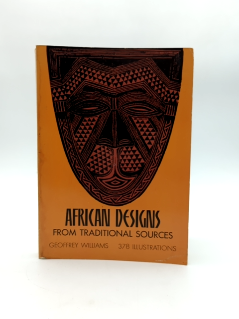 African Designs From Traditional Sources by Geoffrey Williams, Illustrated Book by Geoffrey Williams