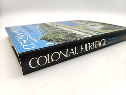 Colonial Heritage: Historic Buildings Of New South Wales by Frank Leary by Frank Leary