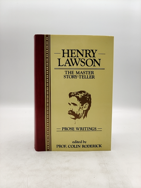 Henry Lawson: The Master Story-teller, Colin Arthur Roderick, Australian History by Henry Lawson