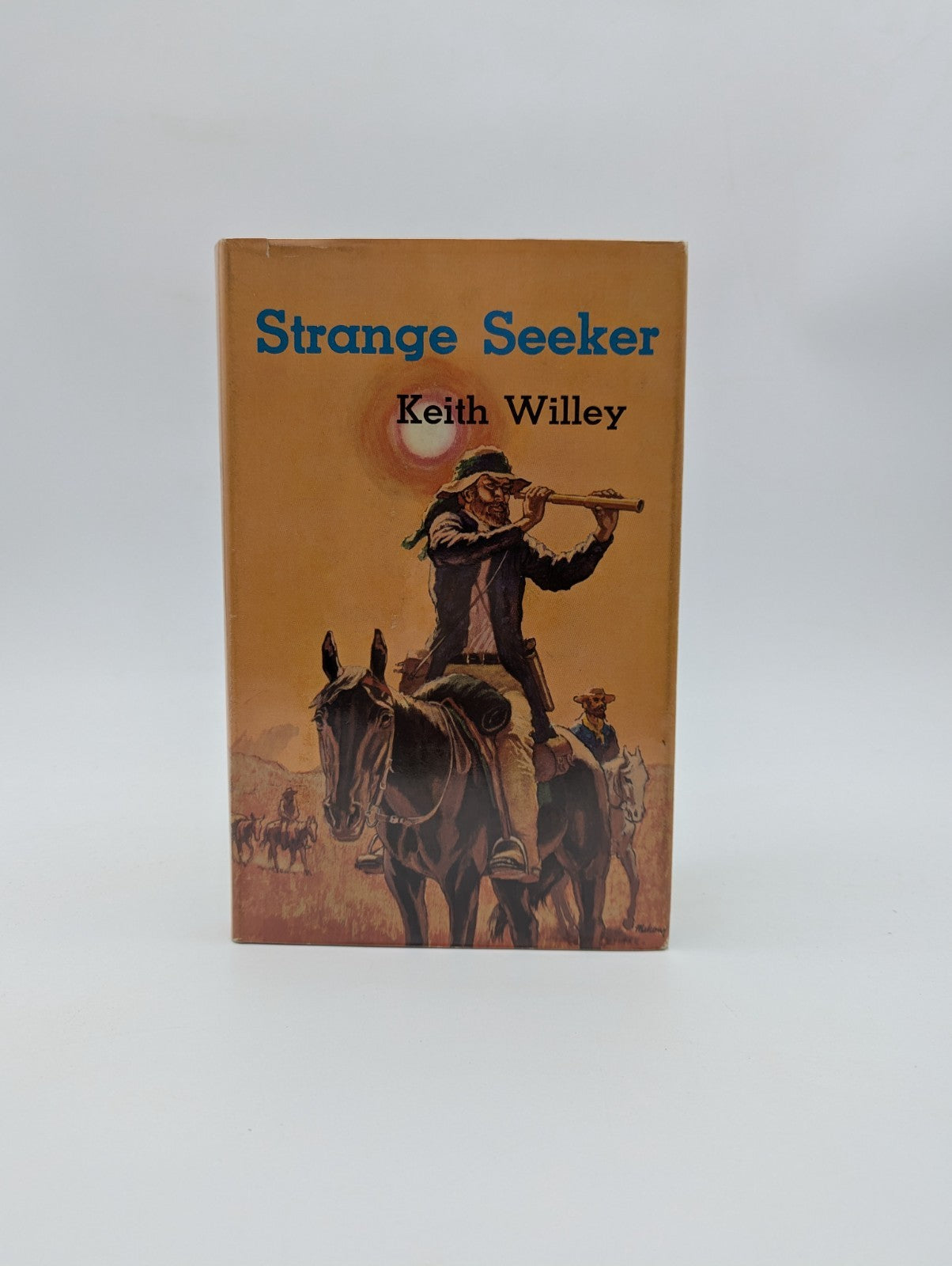 Strange Seeker by Keith Willey (Hardcover, 1966) 1st Edition by Keith Willey