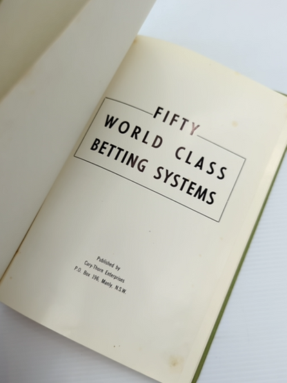 Fifty World Class Betting Systems by Unknown (Cloth) Reference by Unknown