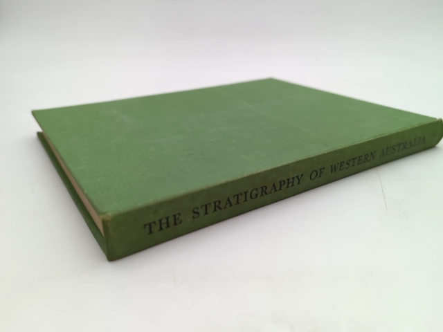 The Stratigraphy Of Western Australia by J R H McWhae et al (Cloth, 1958) by J R H Mcwhae Et Al