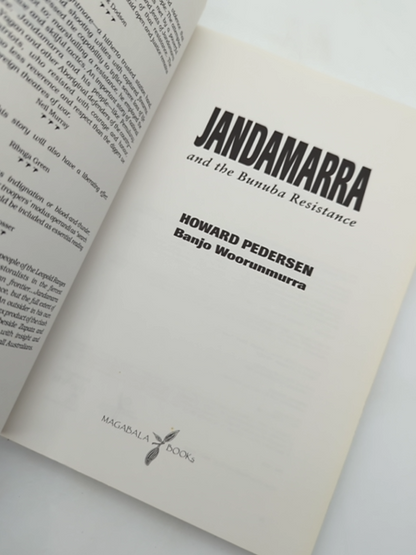 Jandamarra And The Bunuba Resistance by Howard Pedersen & Banjo Woorunmurra by Howard Pedersen