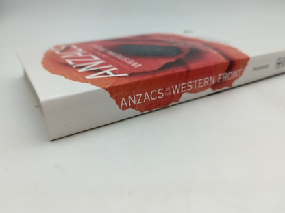 Anzacs On The Western Front: The Australian War Memorial Battlefield Guide, Pete by Peter Pedersen