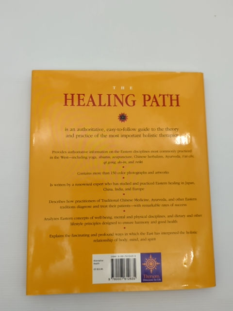 The Healing Path The Practical Guide To The Holistic Traditions Of China, India, by Jacqueline Young