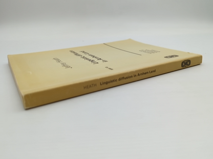Linguistic Diffusion In Arnhem Land by Jeffrey Heath, Linguistics by Jeffrey Heath