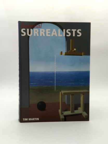 Essential Surrealists by Tim Martin (Hardcover, 1999) 1st Edition  Art History by Tim Martin